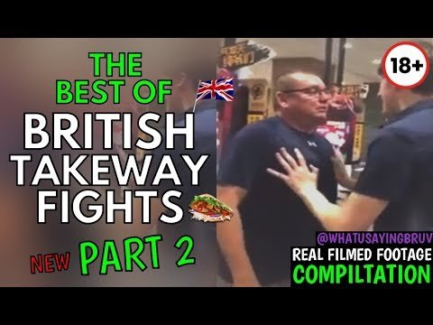 (COMPILATION) *NEW* The Best Of British Takeaway Fights (Part 2)